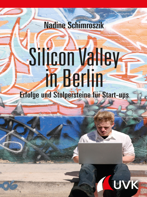 Title details for Silicon Valley in Berlin by Nadine Schimroszik - Available